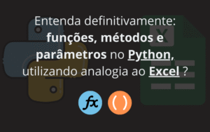 Função, Método e Parâmetro em Python