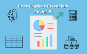 boas praticas essenciais power bi