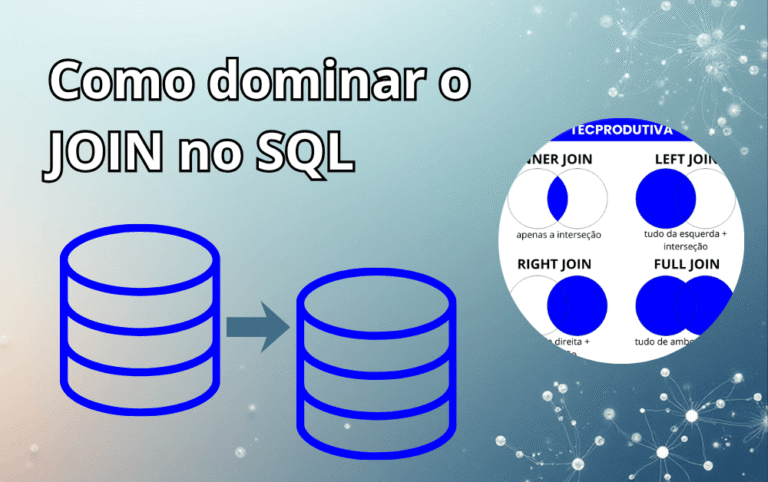 como dominar join no sql - tecprodutiva